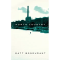 North Country - Hardcover