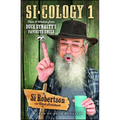 Si-Cology 1: Tales and Wisdom from Duck Dynasty's Favorite Uncle - Paperback