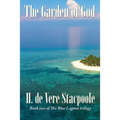 The Garden of God: Book Two in the Blue Lagoon Trilogy - Paperback