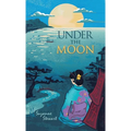 Under the Moon - Hardcover