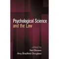 Psychological Science and the Law - Hardcover
