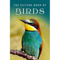 The Picture Book of Birds: A Gift Book for Alzheimer's Patients and Seniors with Dementia - Paperback
