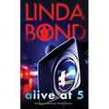 Alive at 5 - Paperback