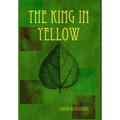 The King in Yellow - Hardcover