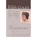 A Life of John Colet - Paperback