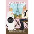 Smitten with Croissants: Large Print Edition - Paperback