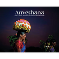 Anveshana: Yaatra of Vanavasi, Sancharavasi and Gramavasi Communities of India - Paperback