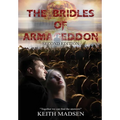 The Bridles of Armageddon 2nd Edition - Hardcover