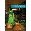 From Modern Production to Imagined Primitive: The Social World of Coffee from Papua New Guinea - Paperback