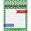 Word Search Books For Adults: 100 Word Search Puzzles For Adults - Brain-Boosting Fun Vol 3 - Paperback