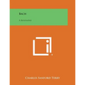 Bach: A Biography - Paperback