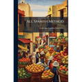 All Spanish Method - Paperback