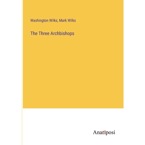The Three Archbishops - Paperback