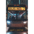 Bus No. 7 - Paperback