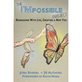 The i'Mpossible Project: Reengaging With Life, Creating a New You - Paperback