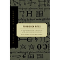 Forbidden Rites: A Necromancer's Manual of the Fifteenth Century - Paperback