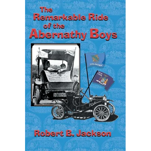 The Amazing Ride of the Abernathy Boys - Paperback