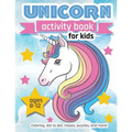Unicorn Activity Book For Kids: Ages 8-12 100 pages of Fun Educational Activities for Kids, 8.5 x 11 inches - Paperback