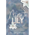 More to Lily - Paperback
