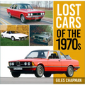 Lost Cars of the 1970s - Paperback