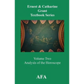 Analysis of the Horoscope: Grant Textbook Series Volume 2 - Paperback