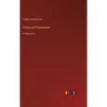 Crime and Punishment: in large print - Hardcover
