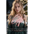 Girly Gifts: A Festive Feminization Romance - Paperback
