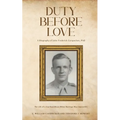 Duty Before Love - Paperback