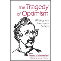 The Tragedy of Optimism: Writings on Hermann Cohen - Paperback