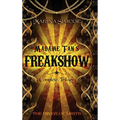 Madame Tan's Freakshow - Hardcover