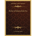 The Key of Solomon Book Two - Hardcover