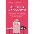 Autistics in Academia - Paperback