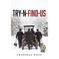 Try-N-Find-Us - Hardcover