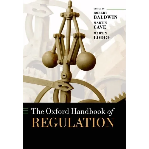 The Oxford Handbook of Regulation - Paperback
