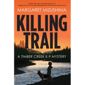 Killing Trail: A Timber Creek K-9 Mystery - Paperback