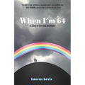 When I'm 64 - Paperback