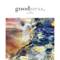 goodness. - Paperback