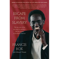 Escape from Slavery: The True Story of My Ten Years in Captivity and My Journey to Freedom in America - Paperback