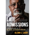 Late Admissions: Confessions of a Black Conservative - Paperback