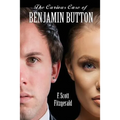The Curious Case of Benjamin Button - Paperback