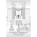 The Engraved Cornerstone of Israel to Be Found in the Last Days: The Stone with Seven Eyes - Paperback