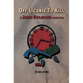 Off-License To Kill - Paperback