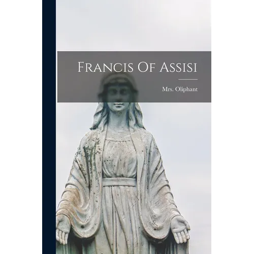 Francis Of Assisi - Paperback