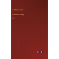 In a Glass Darkly: Vol. 1 - Hardcover