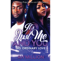 It's Just Me and You - Paperback