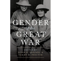 Gender and the Great War - Paperback
