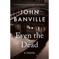 Even the Dead - Paperback