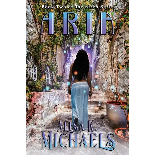 Aria: Book Two of The Siren Series - Paperback