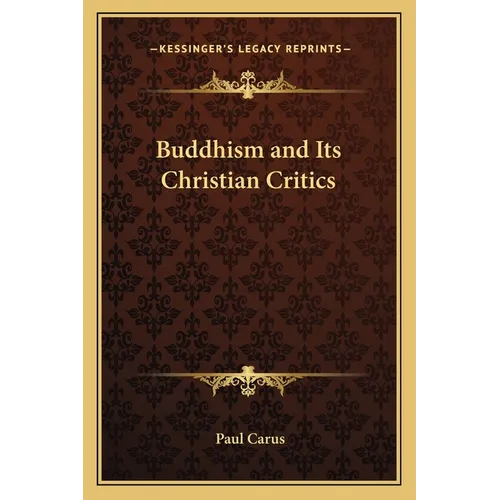 Buddhism and Its Christian Critics - Paperback