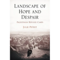 Landscape of Hope and Despair: Palestinian Refugee Camps - Paperback